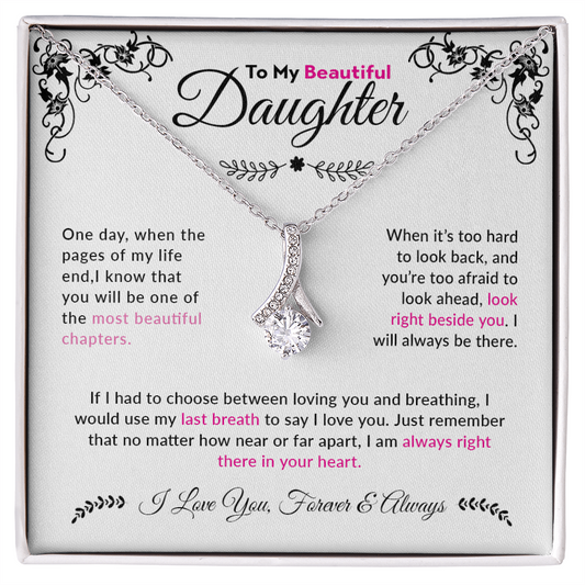 To My Beautiful  Daughter | Alluring Beauty Necklace